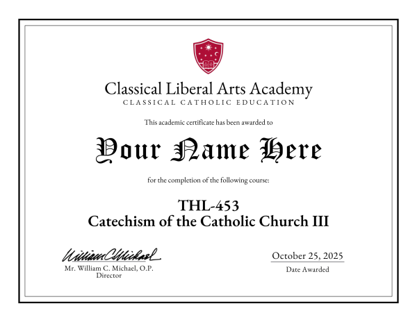 THL-453 Catechism of the Catholic Church III
